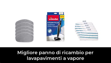 Migliore Panno Di Ricambio Per Lavapavimenti A Vapore Nel In