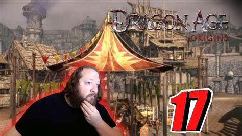 On To Denerim Dragon Age Origins Stream 17 YouTube