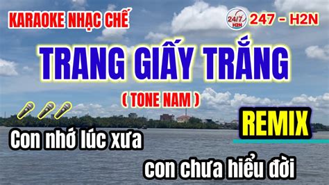 Karaoke Trang Giấy Trắng Nhạc chế Remix Nhạc chế Cu Bể Con nhớ