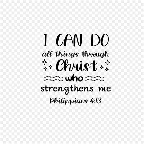 Things To Do Hd Transparent I Can Do All Things Through Christ