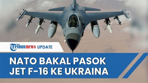 Nato Disebut Pasok Jet F Ke Ukraina Mulai Awal Putin Mereka