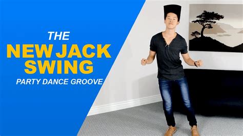 New Jack Swing Dance Groove How To Dance At A 90s Dance Party Youtube