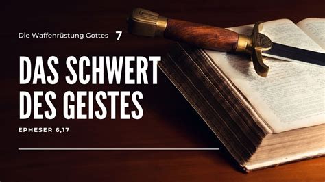 Waffenrüstung Gottes das Schwert des Geistes Eph 6 17 Gerrid