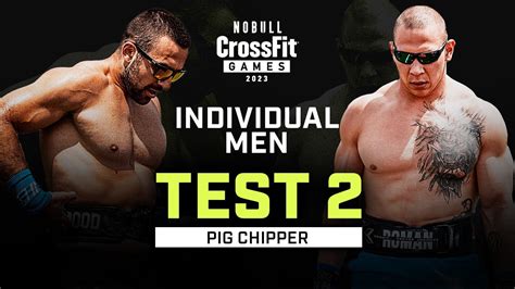 Pig Chipper Men S Test 2 2023 NOBULL CrossFit Games YouTube