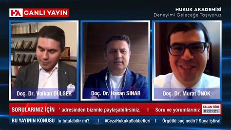 Canli Yayin Do Dr Murat Volkan D Lger Do Dr Hasan S Nar Do