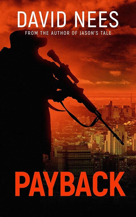 Payback A Sniper Seeking Revenge Terrorizes The Mob Assassin Series