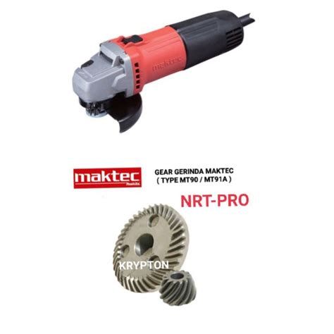 Jual GEAR GERINDA MT 90 MT 91A FOR MAKTECH MERK NRT PRO Shopee