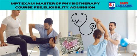 MPT Exam Master Of Physiotherapy Course Fee Eligibility Admission