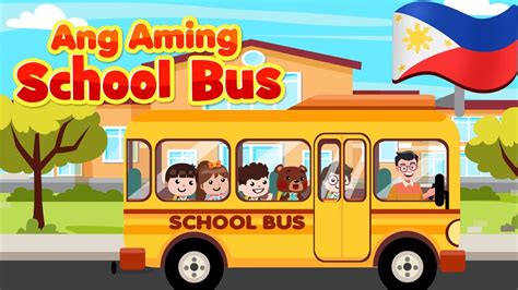 Ang Aming School Bus Flexy Bear Original Awiting Pambata Nursery