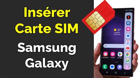 Comment Mettre Une Carte Sim Dans Un Samsung Galaxy Youtube