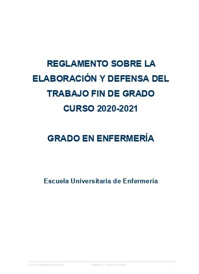 REGLAMENTO SOBRE LA ELABORACIÓN Y DEFENSA DEL TRABAJO FIN DE GRADO