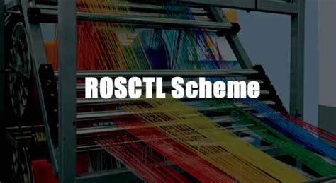 Chairman TEXPROCIL Welcomes Extension Of The RoSCTL Scheme For Made