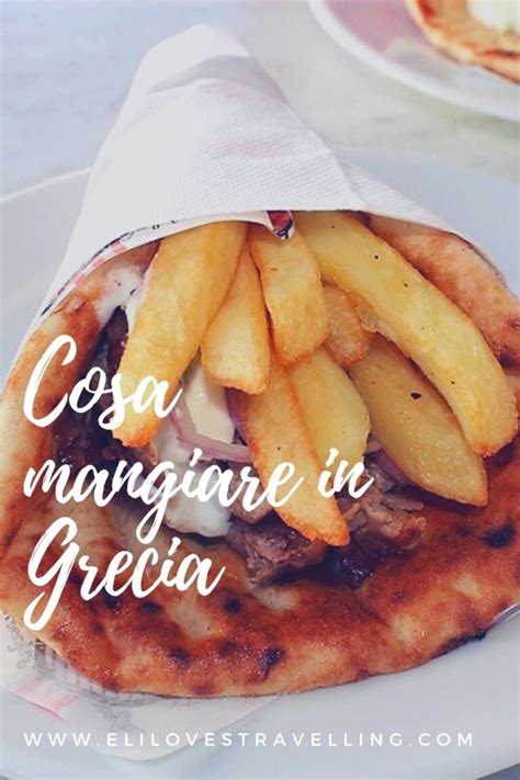 Piatti Tipici Greci Cosa Mangiare In Grecia Eli Loves Travelling