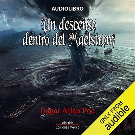 Un Descenso Dentro Del Maelstrom A Descent Into The Maelstrom Audio