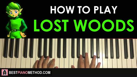 How To Play Lost Woods The Legend Of Zelda Ocarina Of Time Piano