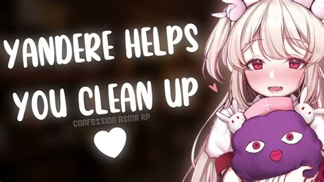 Yandere Helps You Clean Up Confession Kissing Asmr Rp [yandere] Youtube