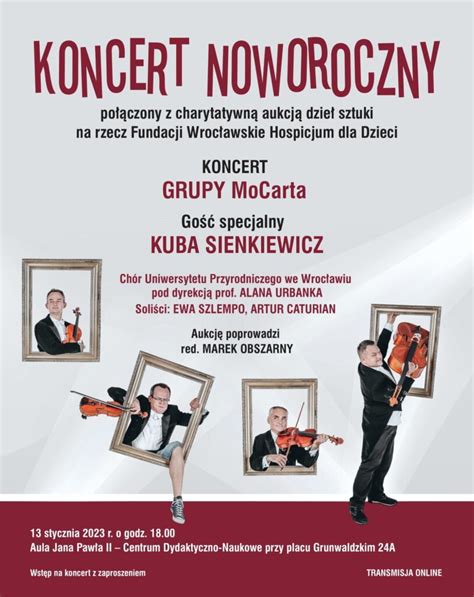 Koncert Grupy Mocarta I Kuby Sienkiewicza Fundacja Wroc Awskie