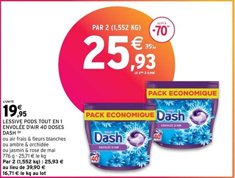 Promo LESSIVE PODS TOUT EN 1 ENVOLÉE D AIR 40 DOSES DASH b chez