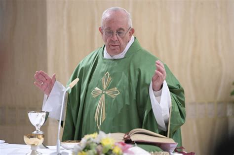 Homil A Del Papa Francisco En Santa Marta El Reino De Dios Est En