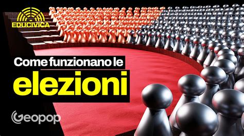 Come Funziona Il Sistema Elettorale Italiano E Chi Eleggiamo Quando