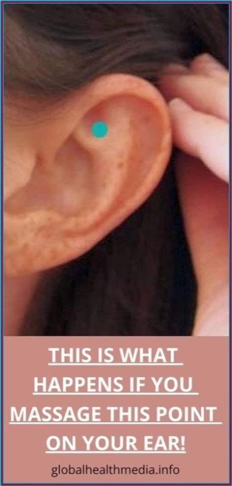 This Is What Happens When You Massage This Point On Your Ear Organic Remedy Health Guru