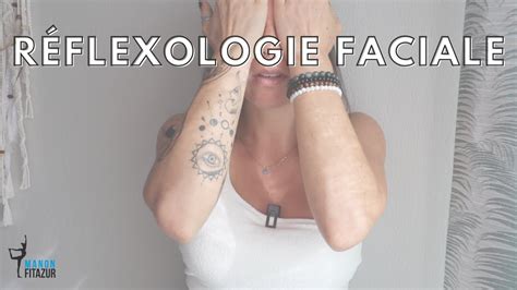 Réflexologie faciale YouTube