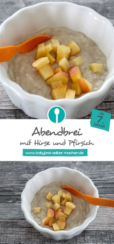 Abendbrei Mit Hirseflocken Und Pfirsich Milch Getreide Brei Rezept