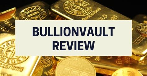 Bullionvault Review For 2023 - Journey Forward