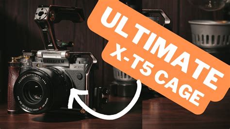 The BEST FUJIFILM XT5 Cage SmallRig Retro Cage YouTube