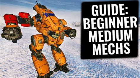 Best Medium Mechs For Beginners Mwo Beginner Guide Mechwarrior Online 2021 Mwo Youtube