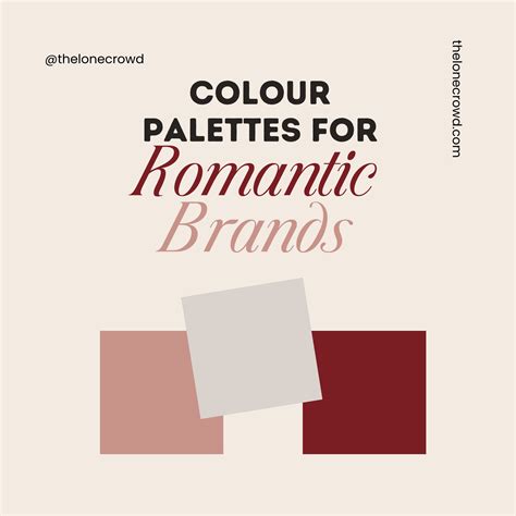 Colour Palettes for romantic brands — The Lone Crowd | Squarespace