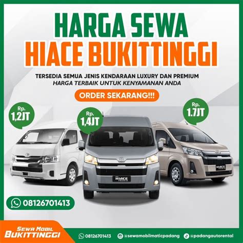 10 Rental Sewa Hiace Bukittinggi Harga Termurah 900rb