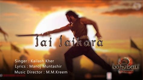 Jay Jaykara Baahubali The Conclusion Singer Kailash Kher Music M