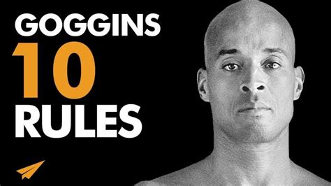 Take The Time To Train Your Mind David Goggins Top 10 Rules Train Your Mind David