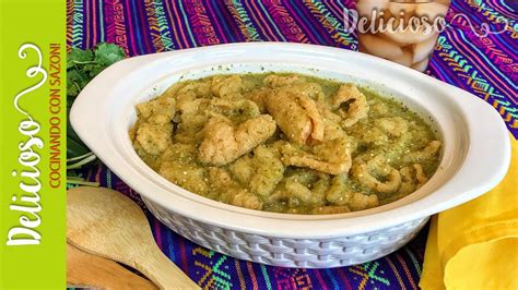 Delicioso Chicharron En Salsa Verde Mexican Chicharron In Green Sauce