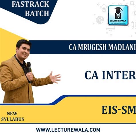 CA Inter Eis Sm Fastrack Course By CA Mrugesh Madlani