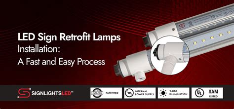 LED Sign Retrofit Lamps Installation: A Fast and Easy Process