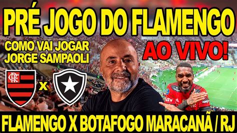 Pr Jogo Flamengo X Botafogo Youtube