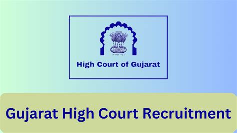 Gujarat High Court Recruitment Apply Online For Jobs Notification