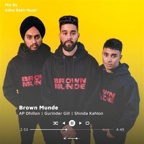 Stream Brown Munde Sped Up Ap Dhillon Gurinder Gill Shinda Kahlon By