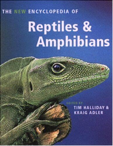 The New Encyclopedia Of Reptiles And Amphibians Hardback Book The Fast