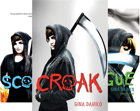 Croak Series (Croak, #1-3) by Gina Damico | Goodreads