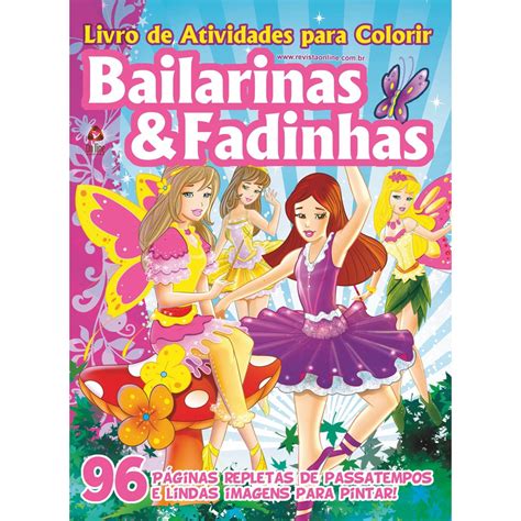 Livro Bailarinas Fadinhas Livros De Atividades Para Colorir