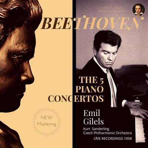 Emil Gilels Kurt Sanderling Beethoven The 5 Piano Concertos Flac Boxset Me