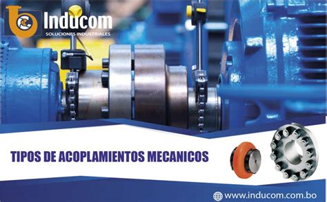 Tipos de acoplamientos mecánicos