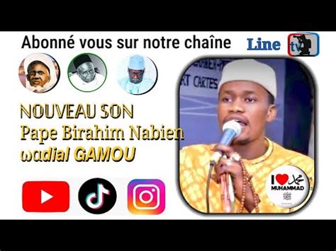 Nouveau Son De Pape Birahim Wadial Gamou Youtube