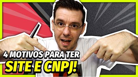 4 MOTIVOS PARA TER SITE E CNPJ PARA TRABALHAR FACEBOOK ADS YouTube