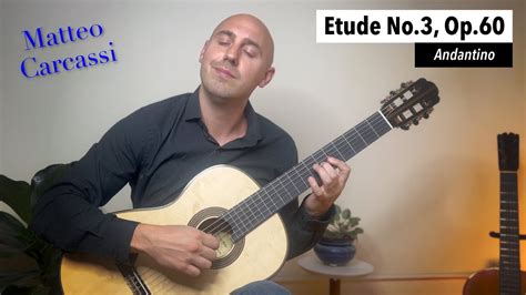 Carcassi Op No Andantino Classical Guitar Etude Played By