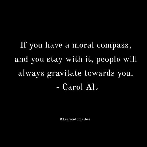 70 Moral Compass Quotes And Sayings To Inspire You The Random Vibez