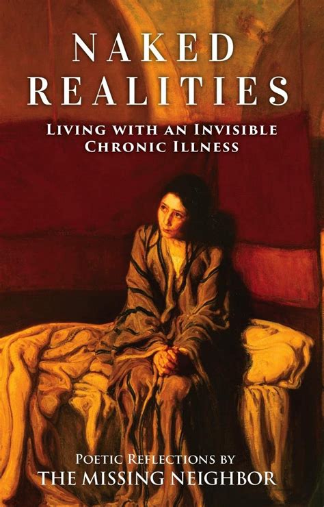 Naked Realities Living With An Invisible Chronic Illness Opracowanie